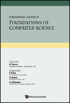 INTERNATIONAL JOURNAL OF FOUNDATIONS OF COMPUTER SCIENCE封面